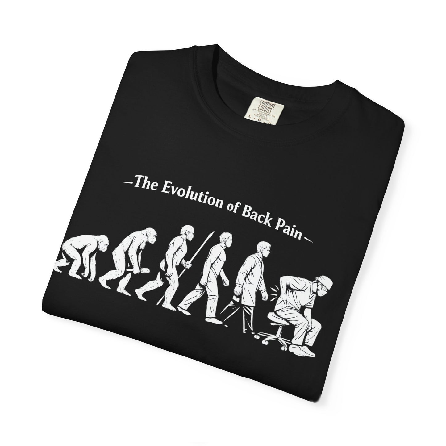 Evolution of Back Pain T-Shirt
