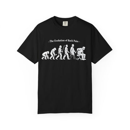 Evolution of Back Pain T-Shirt